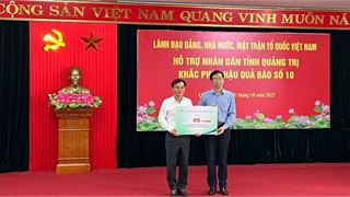 Petrovietnam trao hỗ trợ 5 tỷ đồng khắc phục hậu quả bão số 10 đến tỉnh Quảng Trị