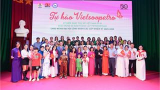 Tự hào Vietsovpetro – Giữ lửa khát vọng, lan tỏa tinh thần "Một đội ngũ - Một mục tiêu"