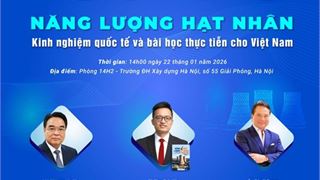 Giới thiệu sách “Năng lượng hạt nhân – Vì sao?”  Tọa đàm “Năng lượng hạt nhân: Kinh nghiệm quốc tế và bài học thực tiễn cho Việt Nam”