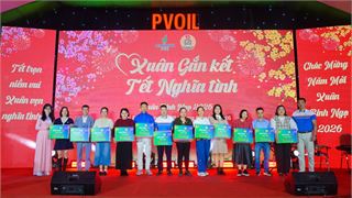 “Petrovietnam: Xuân Gắn kết - Tết Nghĩa tình” đến với người lao động PVOIL khu vực miền Bắc