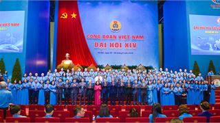 Xây dựng Công đoàn Việt Nam vững mạnh, lấy người lao động làm trung tâm