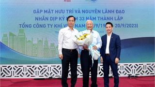 PV GAS tổ chức gặp mặt cán bộ hưu trí và nguyên lãnh đạo Tổng công ty qua các thời kỳ