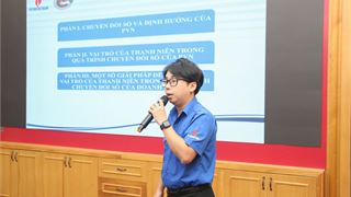Đoàn Thanh niên phát huy vai trò trong quá trình chuyển đổi số của Petrovietnam