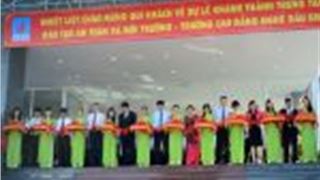PVMTC khánh thành Trung tâm đào tạo An toàn và Môi trường chuẩn quốc tế