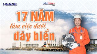 [P-Magazine] 17 năm làm việc dưới đáy biển.
