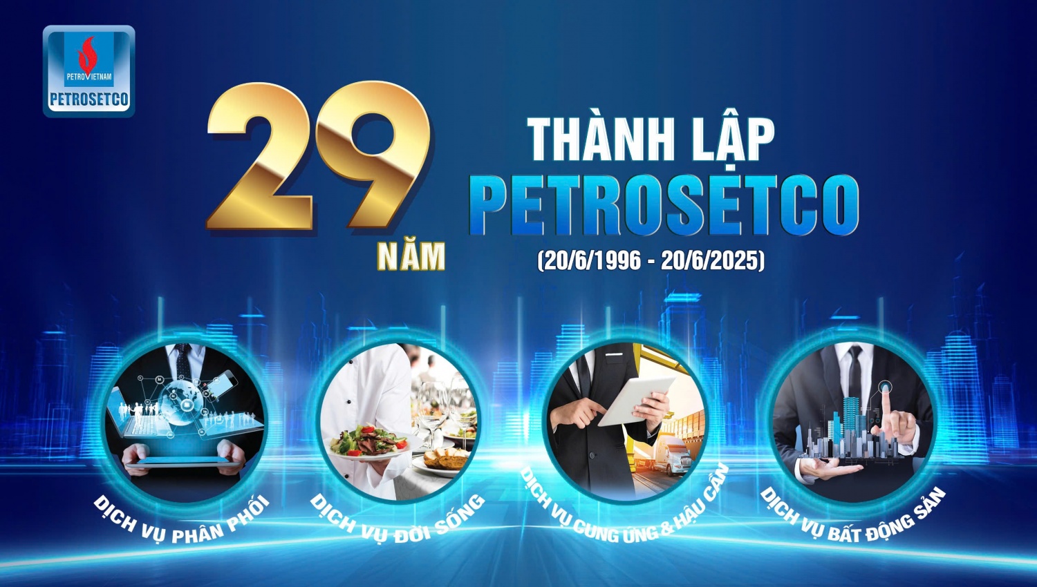 PETROSETCO: 29 năm vững vàng “Chuyên tay - Chuyên tâm””