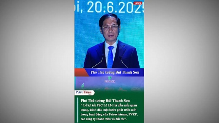 [Video] Ký kết PSC Lô 15-1 là dấu mốc quan trọng, đánh dấu một bước phát triển mới trong hoạt động của Petrovietnam”