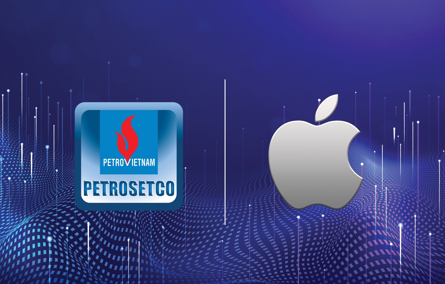 PETROSETCO tiếp tục được Apple lựa chọn là nhà phân phối chính thức tại Việt Nam”