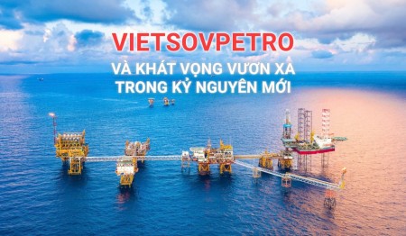 Vietsovpetro và khát vọng vươn xa trong kỷ nguyên mới”