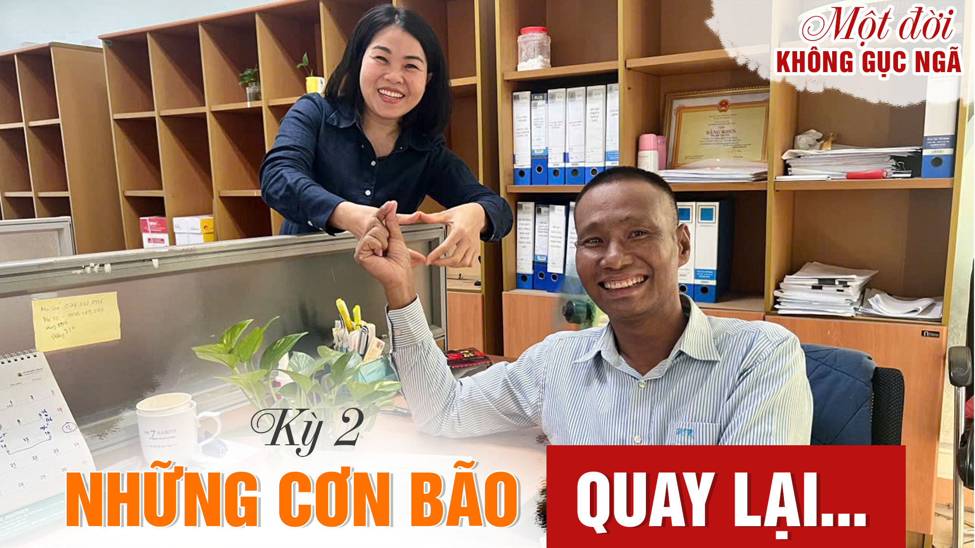 Kỳ 2: Những cơn bão quay lại”