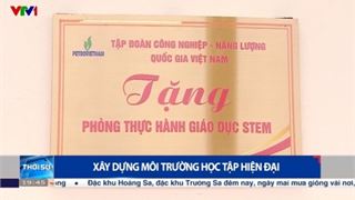 [VIDEO] Xây dựng môi trường học tập hiện đại