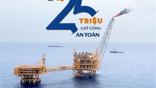 BIENDONG POC đạt mốc 25 triệu giờ công an toàn