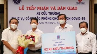 Petrovietnam trao tặng 2 xe cứu thương và 3 tỷ đồng ủng hộ công tác phòng chống dịch tỉnh Cà Mau