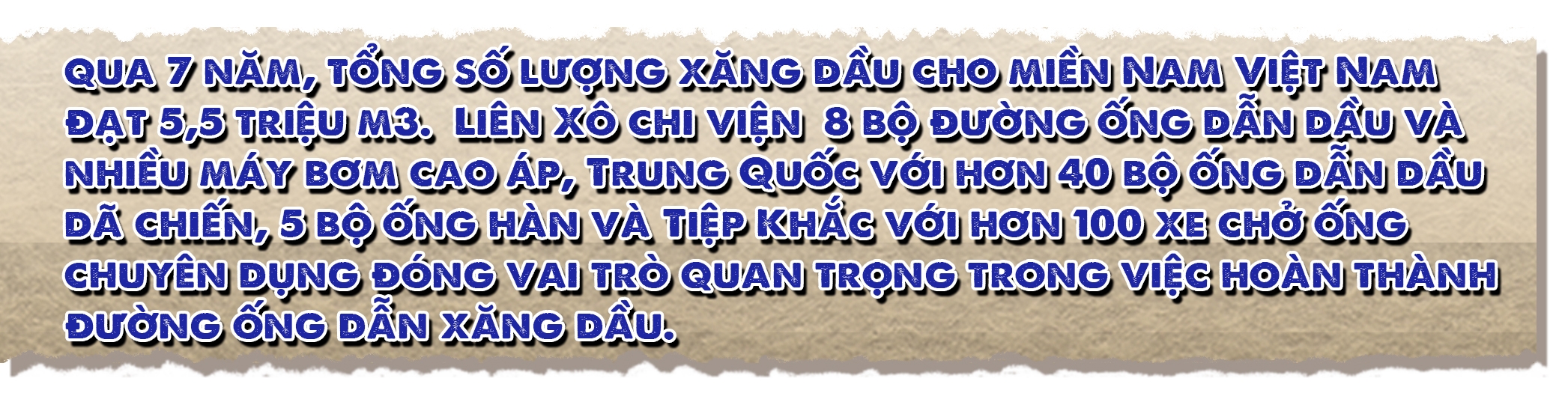 Đường ống xăng dầu - “Huyền thoại” Trường Sơn Đường ống xăng dầu - “Huyền thoại” Trường Sơn
