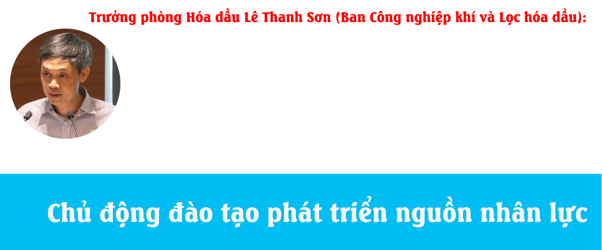 Nâng cao chất lượng nguồn nhân lực của Petrovietnam