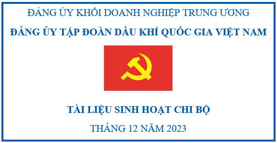 Tài liệu sinh hoạt chi bộ tháng 12/2023”