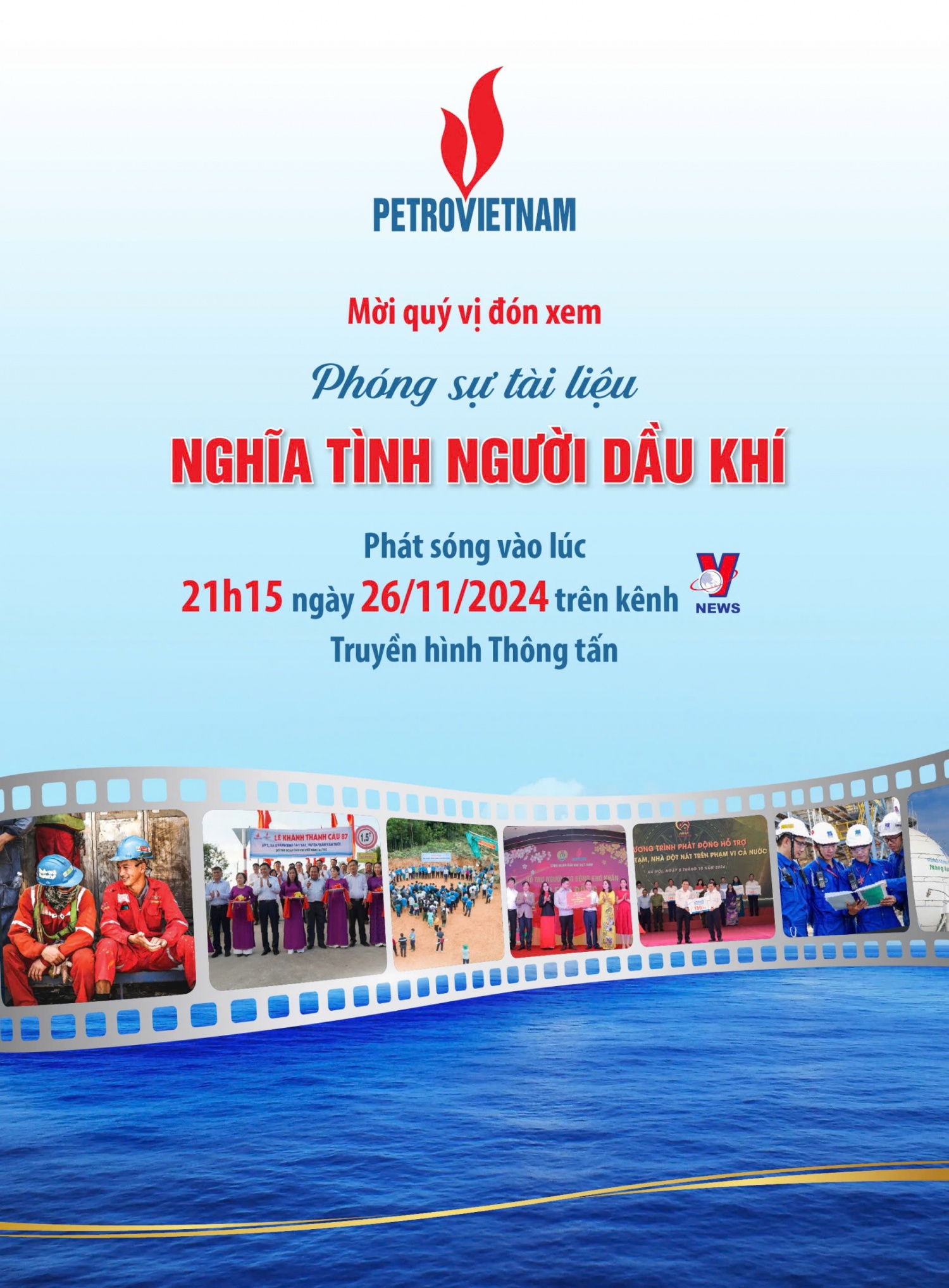 Phát sóng phóng sự tài liệu “Nghĩa tình người Dầu khí””