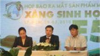 Ra mắt sản phẩm thân thiện môi trường mới: Xăng sinh học E5